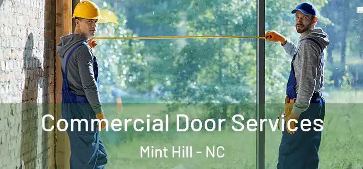  Commercial Door Services Mint Hill - NC