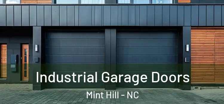  Industrial Garage Doors Mint Hill - NC