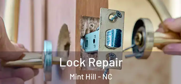Lock Repair Mint Hill - NC