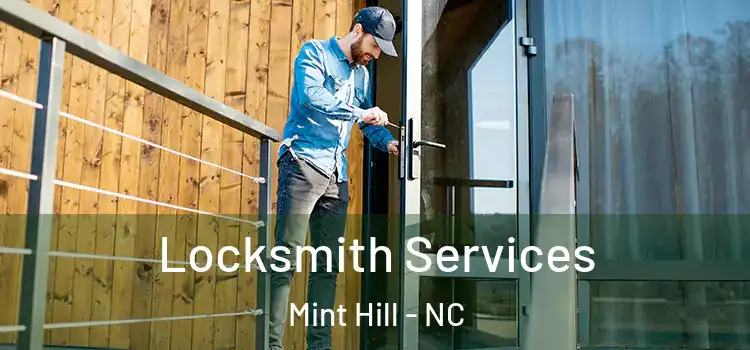 Locksmith Services Mint Hill - NC