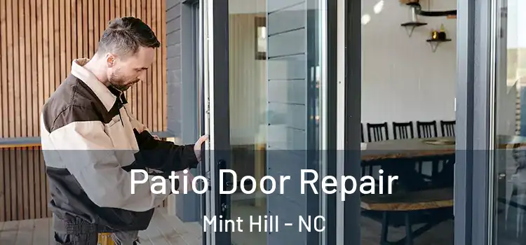  Patio Door Repair Mint Hill - NC