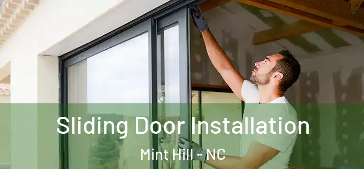  Sliding Door Installation Mint Hill - NC