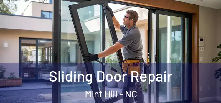 Sliding Door Repair Mint Hill - NC