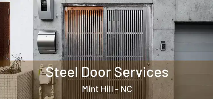  Steel Door Services Mint Hill - NC