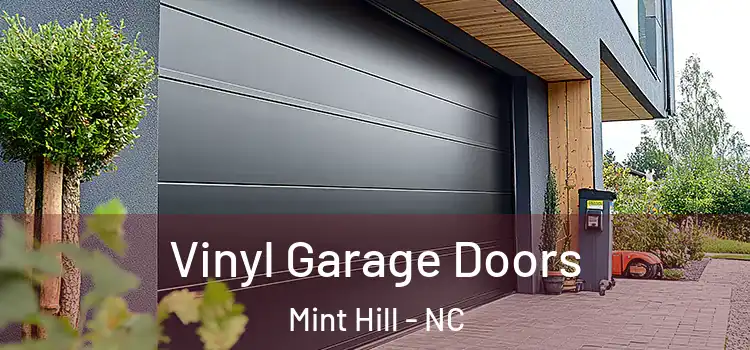  Vinyl Garage Doors Mint Hill - NC